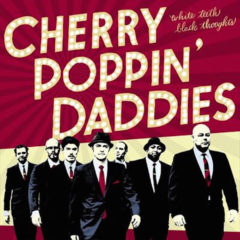 Cherry Poppin' Daddies ‎– White Teeth, Black Thoughts