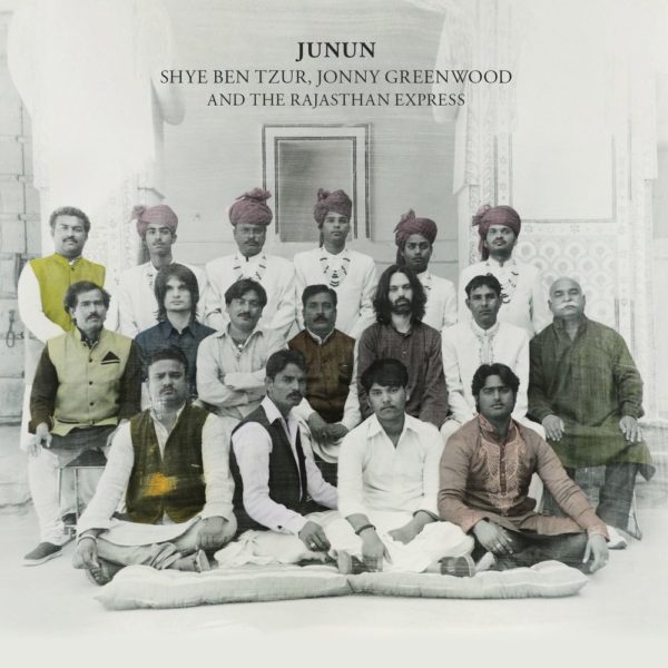Shye Ben Tzur, Jonny Greenwood and The Rajasthan Express ‎– Junun ( 2 LP, 180g )