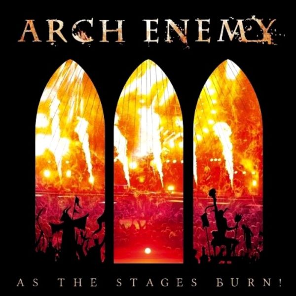 Arch Enemy - As The Stages Burn! (2 LP, 180g)