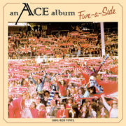 Ace ‎– Five-A-Side ( 180g, Color Vinyl )