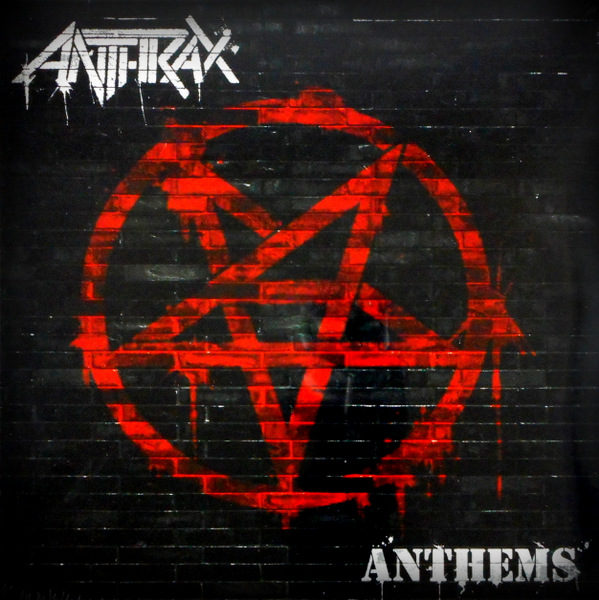 Anthrax ‎– Anthems