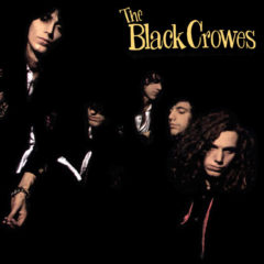 Black Crowes ‎– Shake Your Money Maker ( 180g )