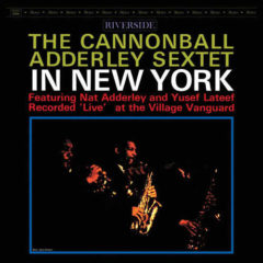 Cannonball Adderley Sextet ‎– In New York ( 180g )
