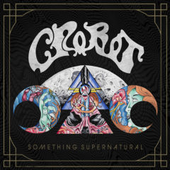 Crobot ‎– Something Supernatural (2014)