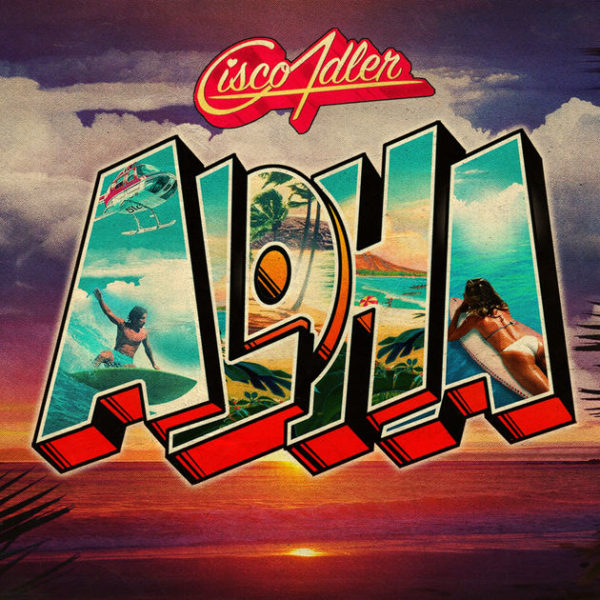 Cisco Adler ‎– Aloha