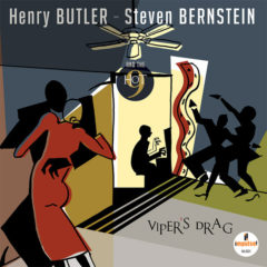 Henry Butler, Steven Bernstein & The Hot 9 ‎– Viper's Drag ( 2 LP, 180g )
