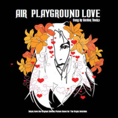 AIR ‎– Playground Love ( 7", Color Vinyl )