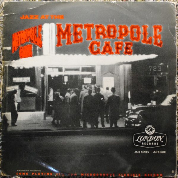Red Allen, Cozy Cole All Stars, Charlie Shavers ‎– Jazz At The Metropole Cafe