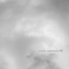 Ryuichi Sakamoto ‎– Ff2