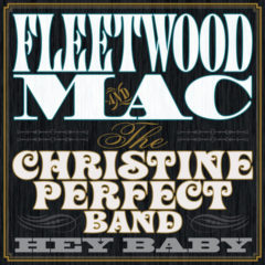 Fleetwood Mac And The Christine Perfect Band ‎– Hey Baby
