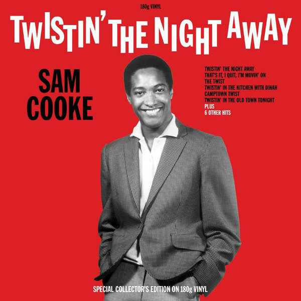 Sam Cooke ‎– Twistin' The Night Away ( 180g )