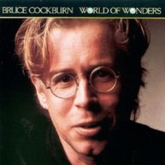 Bruce Cockburn ‎– World Of Wonders ( 180g )