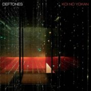 Deftones ‎– Koi No Yokan ( 180g )