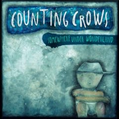 Counting Crows ‎– Somewhere Under Wonderland