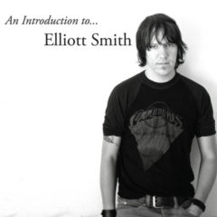 Elliott Smith ‎– An Introduction To... ( 180g )