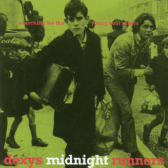 Dexy's Midnight Runners ‎– Searching For The Young Soul Rebels