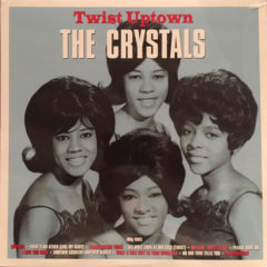Crystals ‎– Twist Uptown