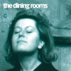 Dining Rooms ‎– The World She Made EP