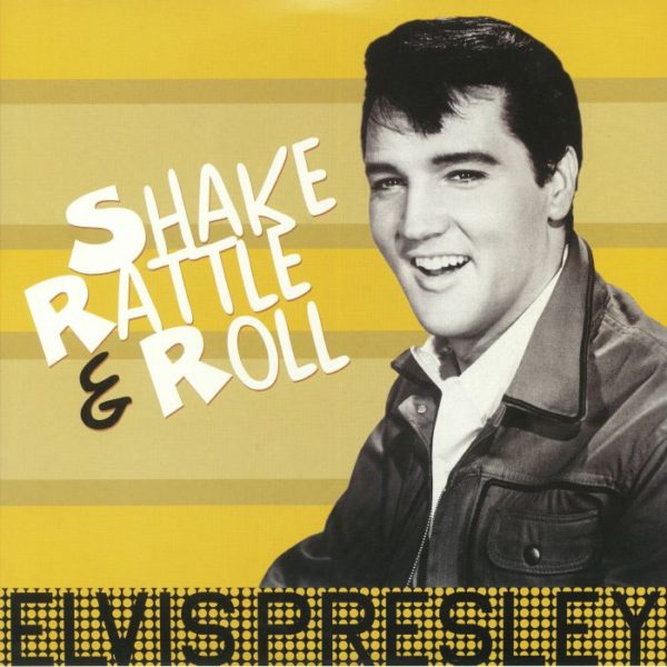 Elvis Presley - Shake Rattle & Roll (180g)
