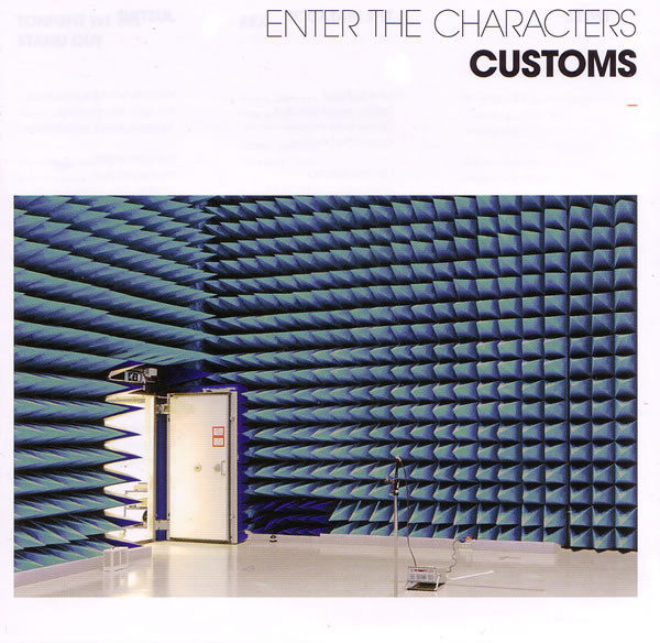 Customs ‎– Enter The Characters