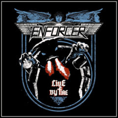 Enforcer ‎– Live By Fire