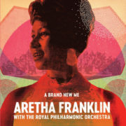 Aretha Franklin With Royal Philharmonic Orchestra ‎– A Brand New Me