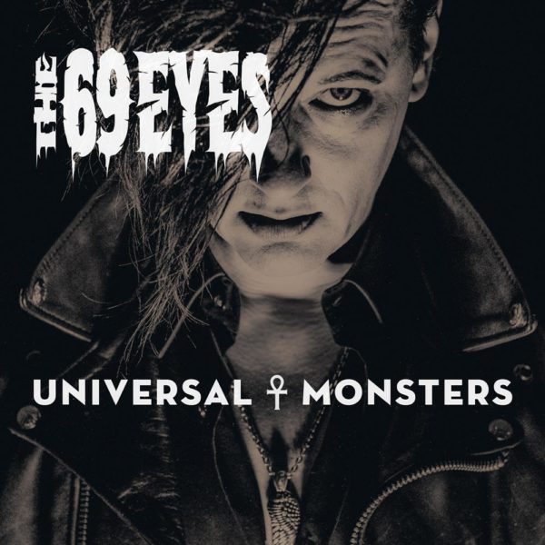 69 Eyes ‎– Universal Monsters