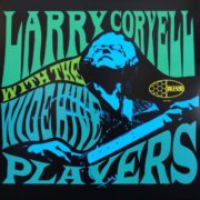 Larry Coryell With The Wide Hive Players ‎– Larry Coryell With The Wide Hive Players