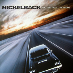 Nickelback ‎– All The Right Reasons