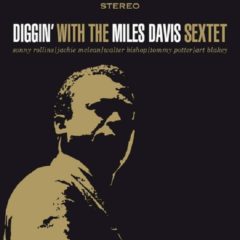 Miles Davis Sextet ‎– Diggin' With The Miles Davis Sextet ( 180g )