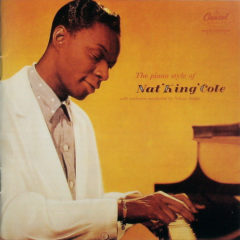 Nat 'King' Cole ‎– The Piano Style Of Nat 'King' Cole ( 180g )