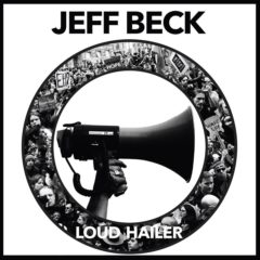 Jeff Beck ‎– Loud Hailer
