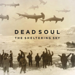Dead Soul ‎– The Sheltering Sky