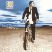 Eros Ramazzotti ‎– Dove C'e Musica ( 2 LP )