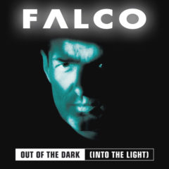 Falco ‎– Out Of The Dark (Into The Light)