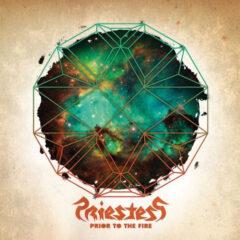 Priestess ‎– Prior To The Fire