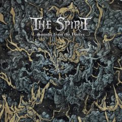Spirit ‎– Sounds From The Vortex