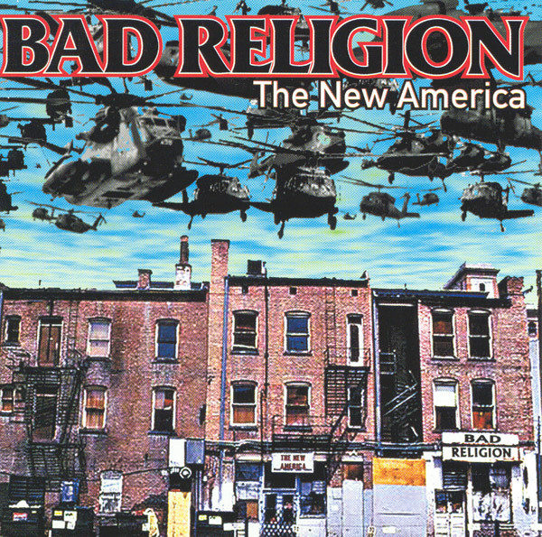 Bad Religion ‎– The New America