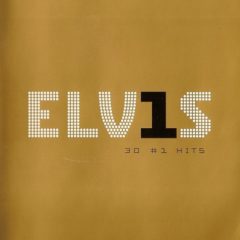 Elvis Presley ‎– ELV1S 30 #1 Hits