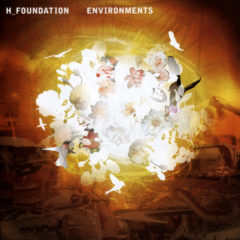 H-Foundation ‎– Environments ( 2 LP )
