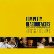 Tom Petty And The Heartbreakers ‎– She's The One - Songs And Music From The Motion Picture