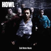 Howl ‎– Cold Water Music