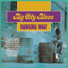 Howling Wolf ‎– Big City Blues ( 180g )