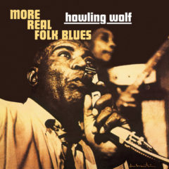 Howling Wolf – More Real Folk Blues ( 180g )