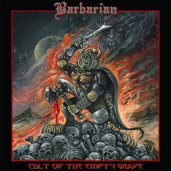 Barbarian ‎– Cult Of The Empty Grave (Color Vinyl)