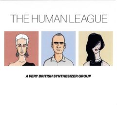 Human League ‎– A Very British Synthesizer Group ( 3 LP, 180g )