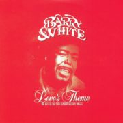 Barry White – Love's Theme (The Best Of The 20th Century Records Singles)