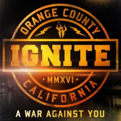 Ignite ‎– A War Against You ( 180g )