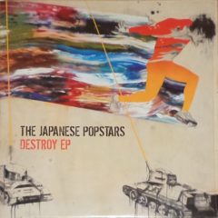 Japanese Popstars ‎– Destroy EP