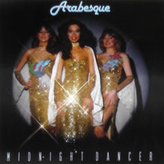 Arabesque ‎– IV-Midnight Dancer